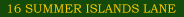 16 Summer Islands Lane
